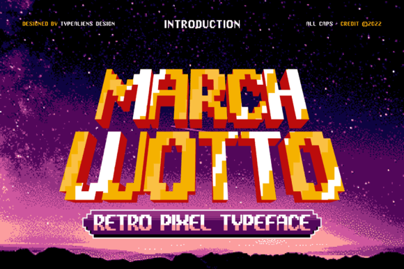 March Wotto: The Pixel Font for Modern Nostalgia