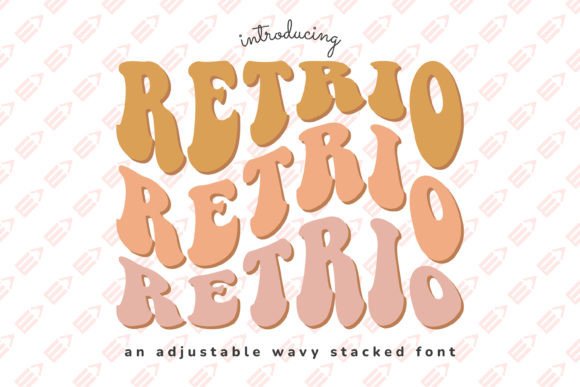 Retrio Font: A Groovy Fusion of Vintage Charm